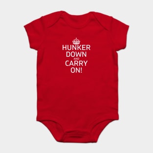 Hunker Down and Carry On! Well Shit Mask Sweatshirt Baby Bodysuit